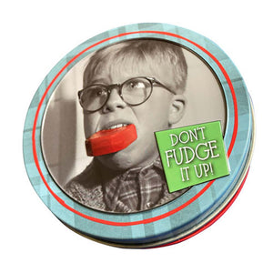 Don't Fudge it Up Candy Tin from A Christmas Story